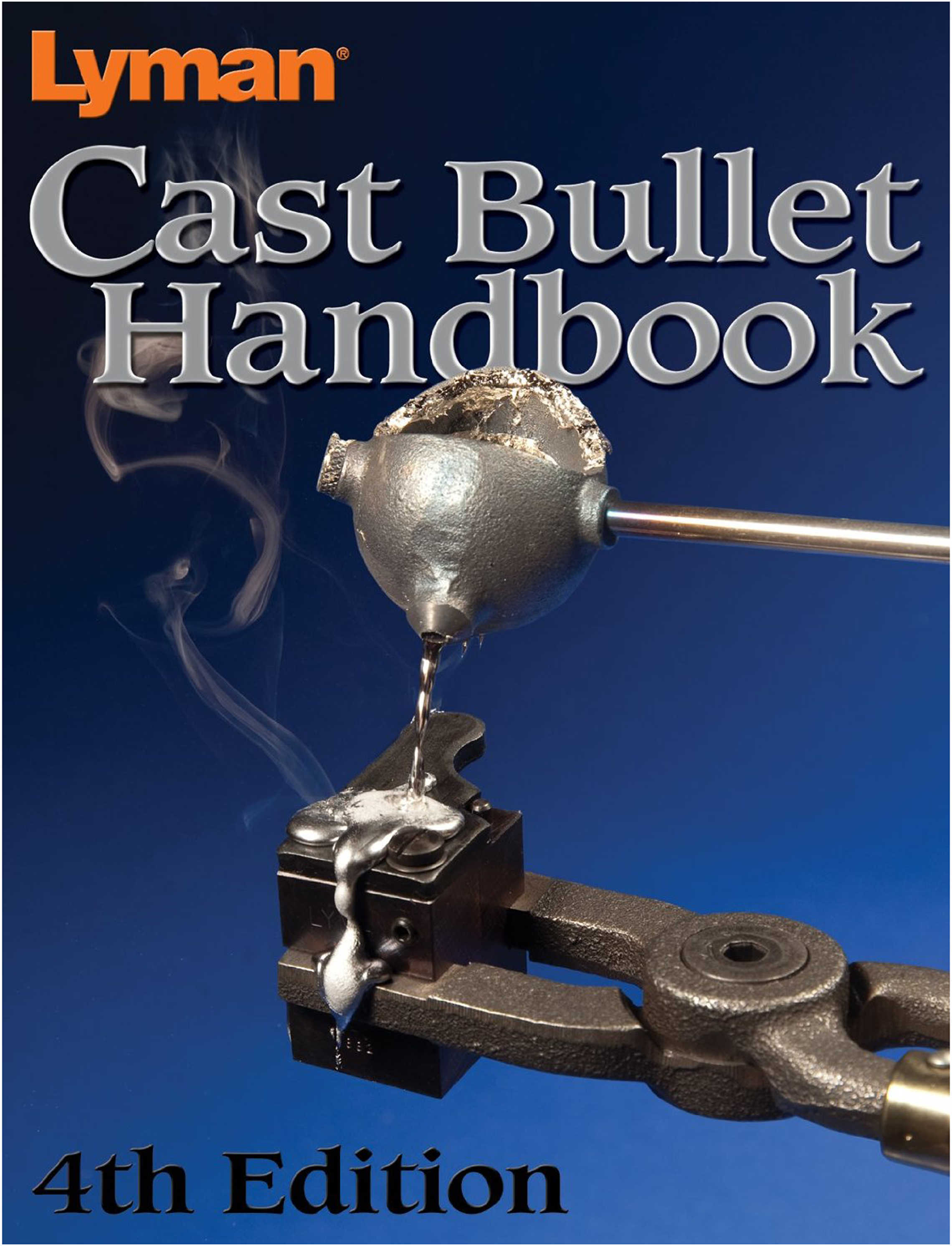 Lyman Cast Bullet Handbook 4Th Edition 320 PAGES-img-1