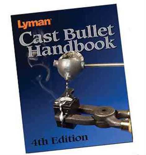 Lyman Cast Bullet Handbook 4Th Edition 320 PAGES-img-0