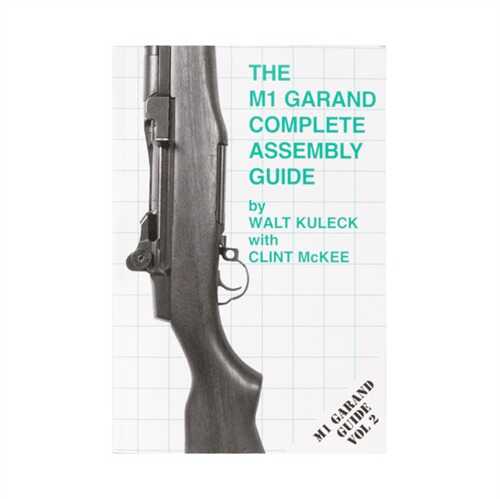 The M1 GARAnd-ASSEMEBY And DISASSEMBLY