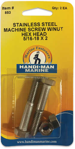 Handi-Man Stainless Steel Hex Head Cap Screw - 5/16" x 2" - 18 Threads